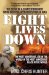  Eight Lives Down: The Story of the World's Most Dangerous Job in the World's Most Dangerous Place