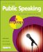  Public Speaking in Easy Steps