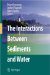  Interactions Between Sediments and Water