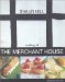  Cooking at the Merchant House