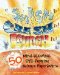  Smash It! Crash It! Launch It!: 50 Mind-blowing, Eye-popping, Science Experiments