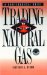  Trading Natural Gas: Cash Futures Options and Swaps