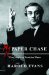  My Paper Chase: True Stories of Vanished Times