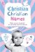  Christian Christian Names: Baby Names Inspired by the Bible and the Saints