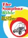 The Soapbox Bible: How to Build Your Own Soapbox, Buggy, or Go-cart