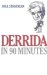  Derrida in 90 Minutes