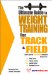 The Ultimate Guide to Weight Training for Track & Field