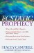  Ecstatic Prophecy