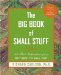 The Big Book of Small Stuff