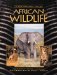  African Wildlife: A Photographic Safari