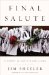  Final Salute: A Story of Unfinished Lives