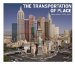 The Transportation of Place