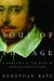  Soul of the Age: A Biography of the Mind of William Shakespeare