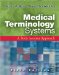  Medical Terminology Systems: A Body Systems Approach