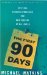 The First 90 Days: Critical Success Strategies for New Leaders at All Levels