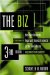 The Biz: The Basic Business, Legal and Financial Aspects of the Film Industry