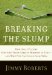  Breaking the Slump: How Great Players Survived Their Darkest Moments in Golf--And What You Can Learn from Them