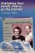  Publishing Your Family History on the Internet
