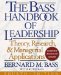 The Bass Handbook of Leadership: Theory, Research, and Managerial Applications