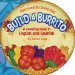  Build A Burrito: A Counting Book in English and Spanish