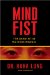  Mind Fist: The Asian Art of the Ninja Masters