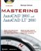  Mastering AutoCAD 2010 and AutoCAD Lt 2010