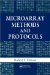  Microarray Methods and Protocols