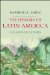 The History of Latin America: Collision of Cultures