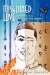  Misguided Love: Memoirs of a Teenaged Sex Addict