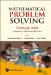  Mathematical Problem Solving: Yearbook 2009, Association of Mathematics Educators