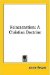  Reincarnation: A Christian Doctrine