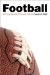  Football: An Encyclopedia of Popular Culture