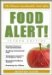  Food Alert!: The Ultimate Sourcebook for Food Safety