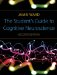 The Student's Guide to Cognitive Neuroscience