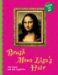  Brush Mona Lisa's Hair