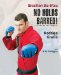  No Holds Barred! Fighting Techniques