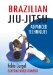  Brazilian Jiu-Jitsu Advanced Techniques