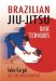  Brazilian Jiu-Jitsu: Basic Techniques