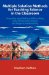  Multiple Solution Methods for Teaching Science in the Classroom: Improving Quantitative Problem Solving Using Dimensional Analysis and Proportional Reasoning