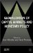  Globalization Of Capital Markets And Monetary Policy
