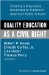  Quality Education As a Civil Right: Creating Grassroots Movement to Transform Public Schools