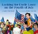  Looking For Uncle Louie On The Fourth Of July