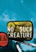  No Such Creature