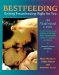  Bestfeeding: Getting Breastfeeding Right for You