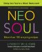  Neo Soul: Taking Soul Food to a Whole 'Nutha Level
