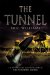 The Tunnel
