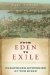  From Eden to Exile: Unraveling Mysteries of the Bible