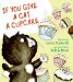  If You Give a Cat a Cupcake