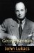  George Kennan: A Study of Character