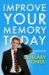  Improve Your Memory Today